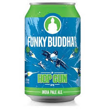 Funky Buddha Hop Gun