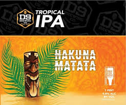 D9 Hakuna Matata Tropical IPA