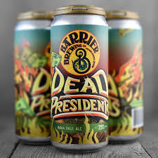 Barrier Brewing Dead Presidents