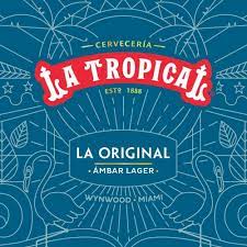 La Tropical La Original