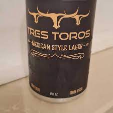 Tres Toros Mexican Lager